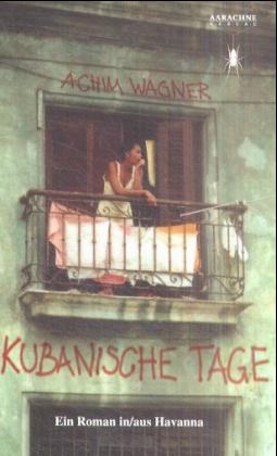 Kubanische Tage