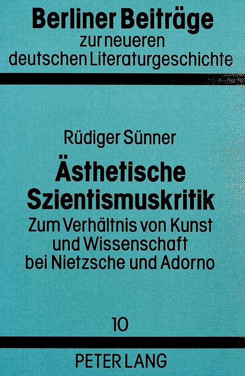 &Auml;sthetische Szientismuskritik