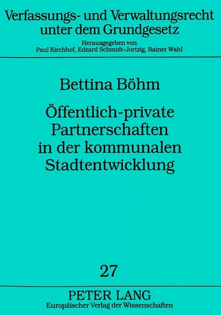 Öffentlich-private Partnerschaften in der kommunalen Stadtentwicklung