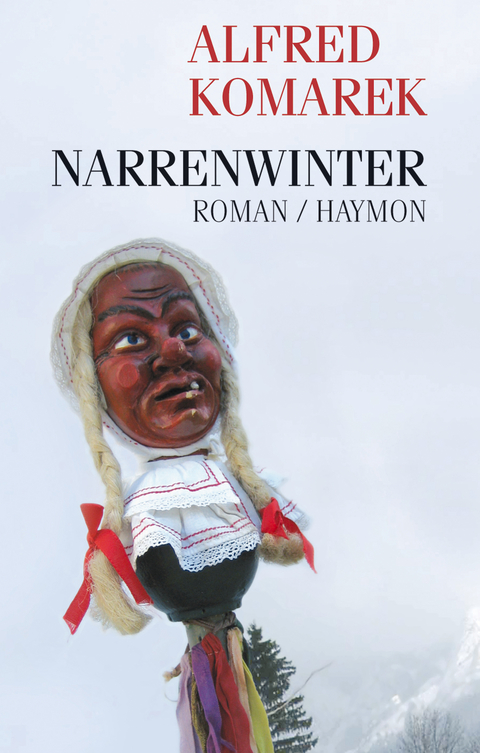 Narrenwinter - Alfred Komarek