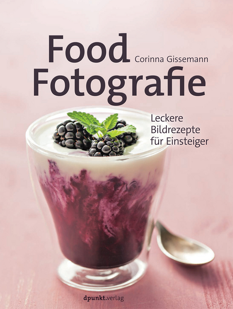Food-Fotografie - Corinna Gissemann