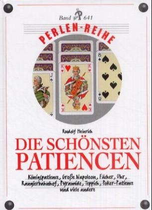 Die sch&ouml;nsten Patiencen - Rudolf Heinrich