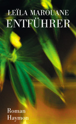 Entf&uuml;hrer - Leila Marouane