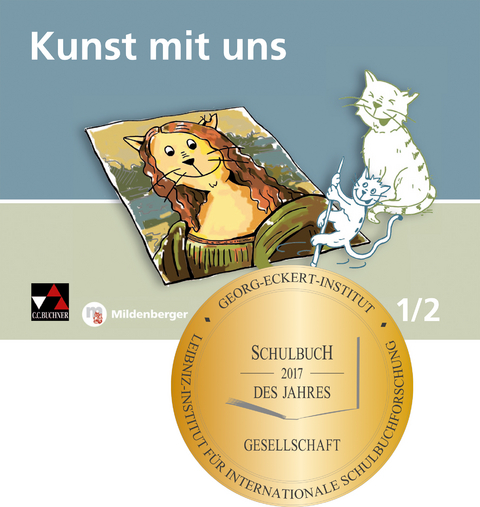 Kunst mit uns &ndash; Sch&uuml;lerband 1/2 - Claudia Lutz, Verena Willmann