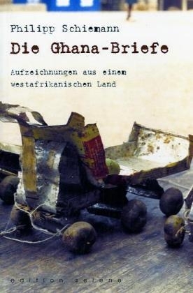 Die Ghana-Briefe