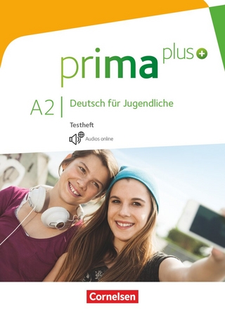 Prima plus - Deutsch für Jugendliche - Allgemeine Ausgabe - A2: zu Band 1 und 2