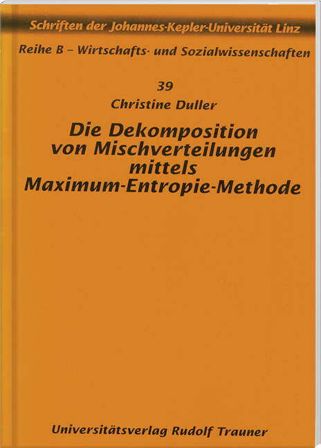 Die Dekomposition von Mischverteilungen mittels Maximum-Entropie-Methode - Christine Duller