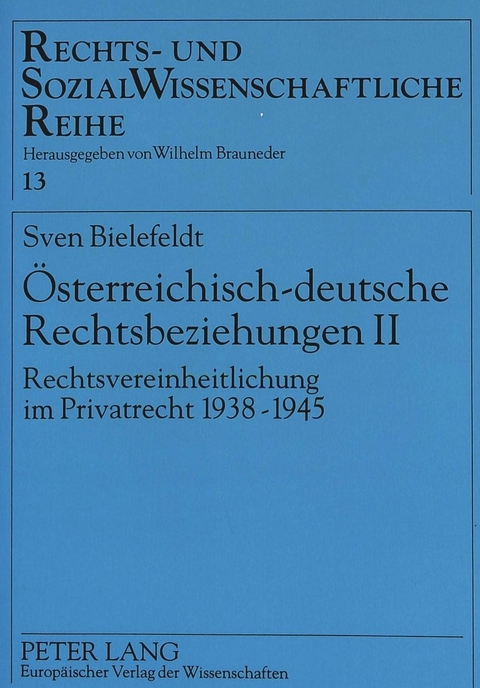 &Ouml;sterreichisch-deutsche Rechtsbeziehungen II - Sven Bielefeldt