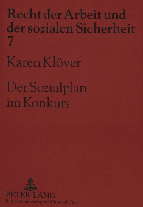 Der Sozialplan im Konkurs - Karen Kl&ouml;ver