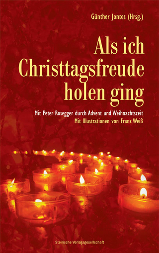 Als ich Christtagsfreude holen ging