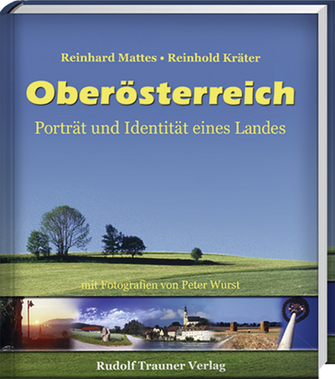 Ober&ouml;sterreich - Reinhard Mattes, Reinhold Kr&auml;ter