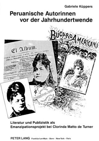 Peruanische Autorinnen vor der Jahrhundertwende