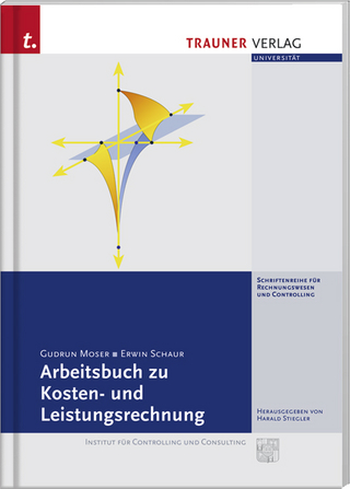 Arbeitsbuch zu Kosten- und Leistungsrechnung