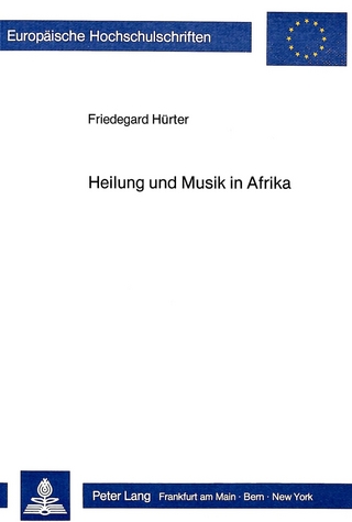 Heilung und Musik in Afrika