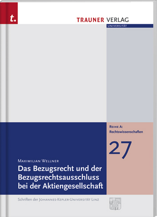 Der Bezugsrecht und der Bezugsrechtsausschuluss bei der Aktiengesellschaft