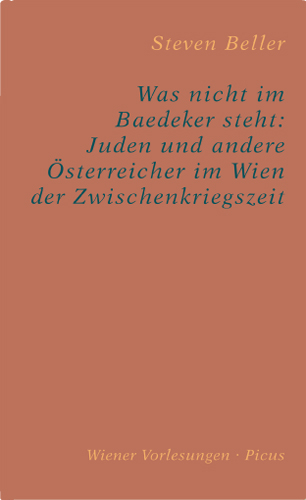 Was nicht im Baedeker steht: Juden und andere Österreicher im Wien der Zwischenkriegszeit