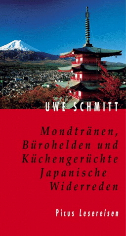 Mondtr&auml;nen, B&uuml;rohelden und K&uuml;chenger&uuml;chte - Uwe Schmitt
