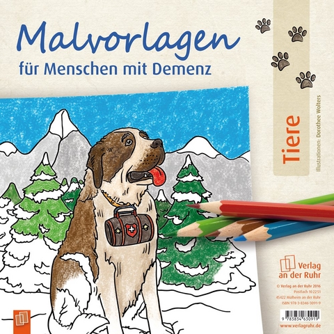 Malvorlagen f&uuml;r Menschen mit Demenz: Tiere -  Redaktionsteam Verlag an der Ruhr