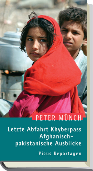 Letzte Abfahrt Khyberpass. Afghanisch-pakistanische Ausblicke