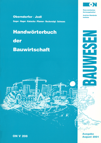 Handw&ouml;rterbuch der Bauwirtschaft (inkl. CD-ROM) - Wolfgang J Oberndorfer, Hans G Jodl