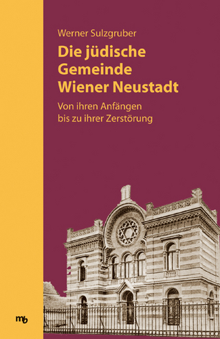 Die jüdische Gemeinde Wiener Neustadt