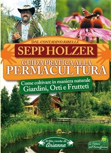La permacultura secondo Sepp Holzer