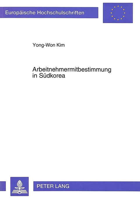 Arbeitnehmermitbestimmung in S&uuml;dkorea