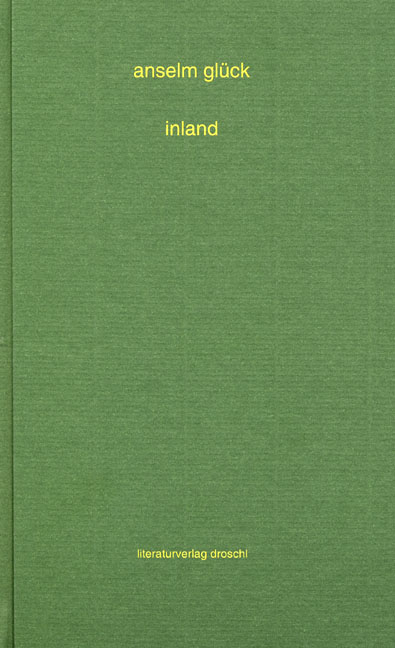 Inland - Anselm Gl&uuml;ck