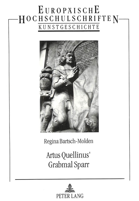 Artus Quellinus' Grabmal Sparr - Regina Bartsch-Molden