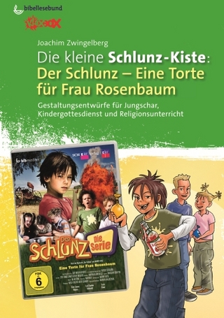 Die kleine Schlunz-Kiste: Eine Torte für Frau Rosenbaum