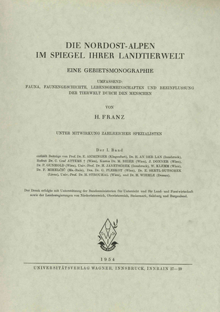 Die Nordostalpen im Spiegel ihrer Landtierwelt, Band 1