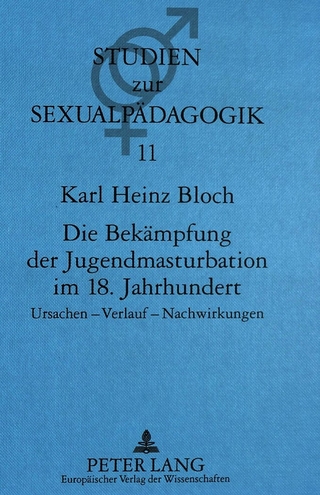 Die Bekämpfung der Jugendmasturbation im 18. Jahrhundert