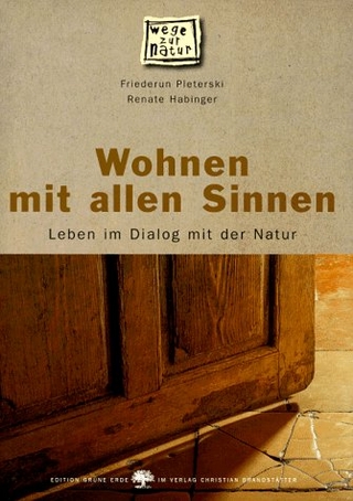 Wohnen mit allen Sinnen
