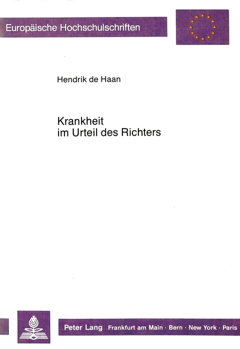 Krankheit im Urteil des Richters - Hendrik De Haan