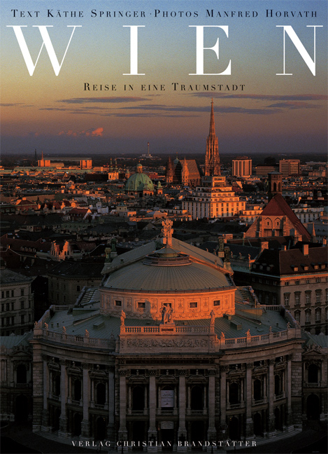 Vienna / City of Dreams - K&auml;the Springer