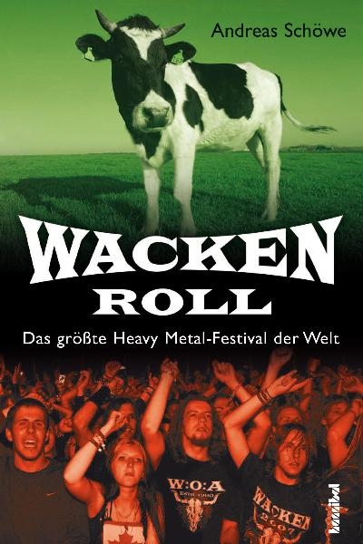 Wacken Roll - Andreas Sch&ouml;we