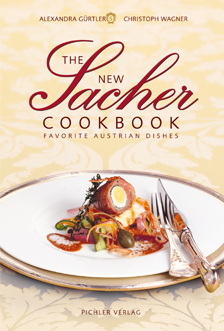 The New Sacher Cookbook - Alexandra Gürtler, Christoph Wagner