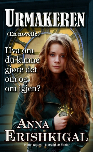 Urmakeren: en novelle (Norsk utgave)