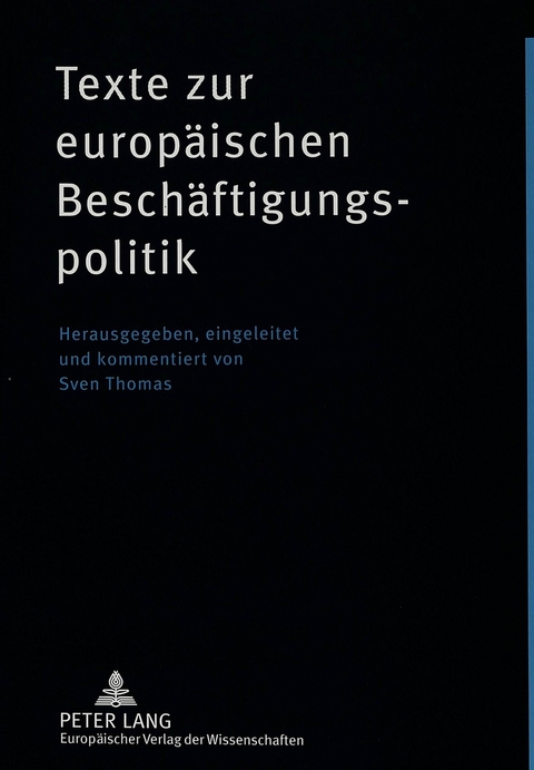 Texte zur europTexte zur europ&auml;ischen Besch&auml;ftigungspolitik - 