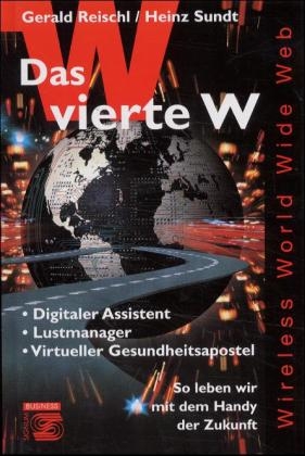 Das vierte W