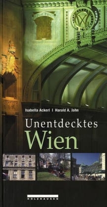 Unentdecktes Wien