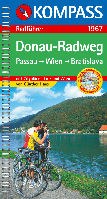 Donau-Radweg Passau - Wien - Bratislava - G&uuml;nther Haas