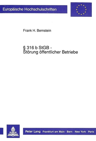 316 b StGB - Störung öffentlicher Betriebe