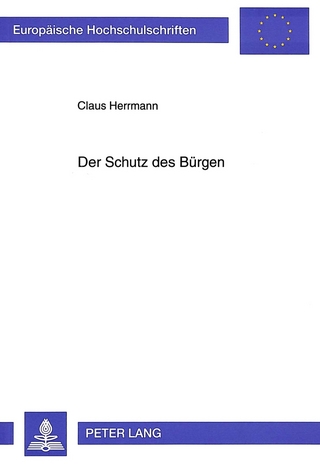 Der Schutz des Bürgen