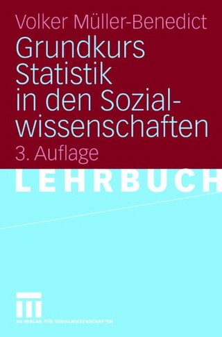 Grundkurs Statistik in den Sozialwissenschaften