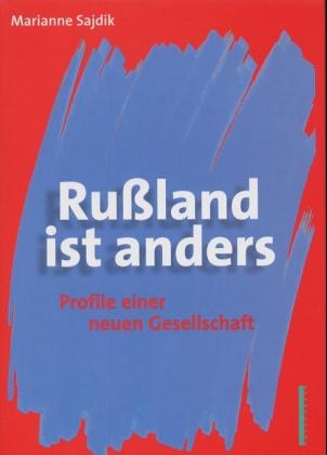 Rußland ist anders