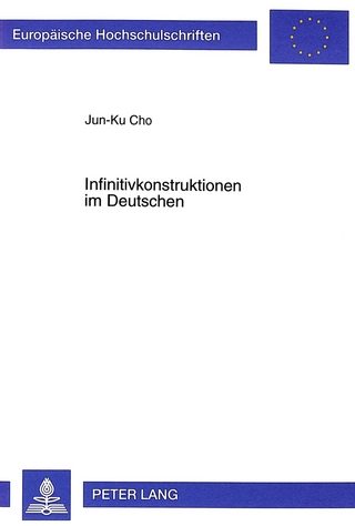 Infinitivkonstruktionen im Deutschen