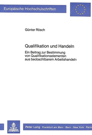 Qualifikation und Handeln