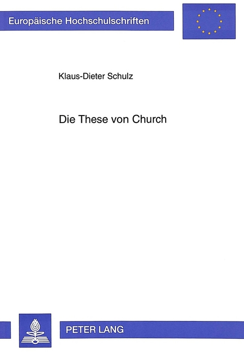 Die These von Church - Klaus-Dieter Schulz