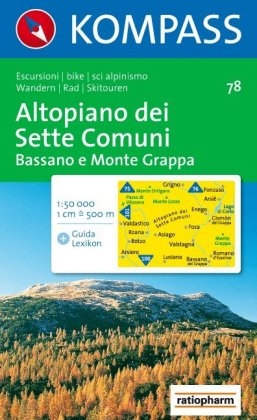 Altopiano dei Sette Comuni - Bassano e Monte Grappa - 